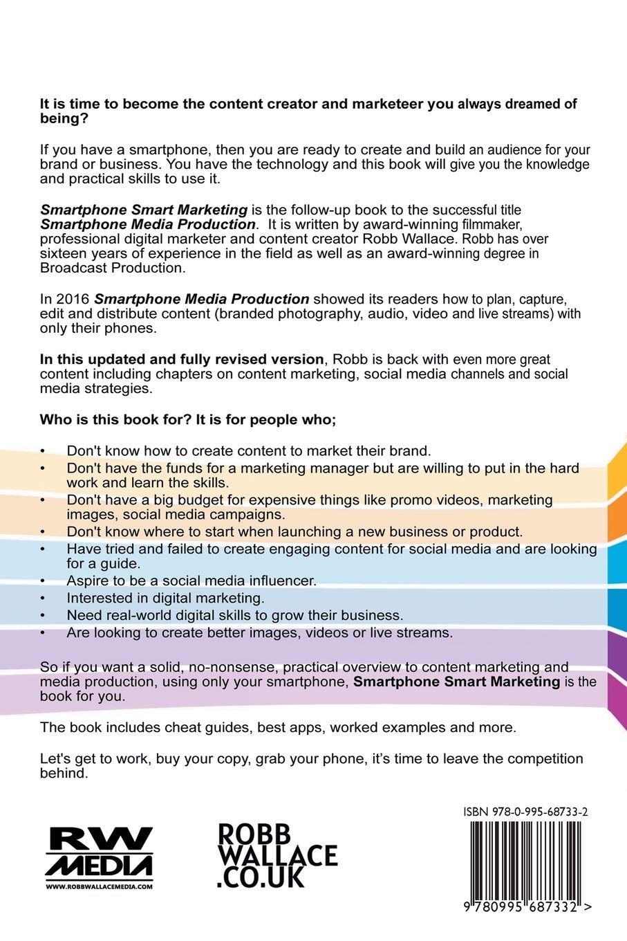 Smartphone Smart Marketing: A layman’s guide to content marketing, social media strategy, photography, video production, audio and live streaming. 3 Smartphone Smart Marketing: A layman’s guide to content marketing, social media strategy, photography, video production, audio and live streaming. - Image 3