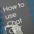 How to use Chat GPT