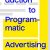 Introduction to Programmatic Advertising