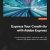 Express Your Creativity with Adobe Express: Create stunning graphics, captivating videos, and impressive web pages without any coding skills
