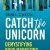 Catch the Unicorn: Demystifying book marketing for fiction authors