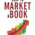 How to Market a Book Third Edition (Creative Business Books for Writers and Authors)
