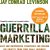 Guerilla Marketing: Easy and Inexpensive Strategies for Making Big Profits from Your Small Business