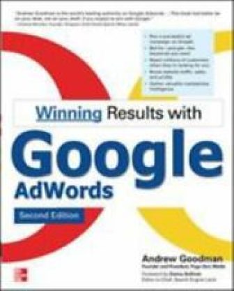 Winning Results with Google AdWords [Consumer Appl & Hardware